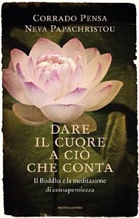 Corrado Pensa - Dare al cuore ciò che conta