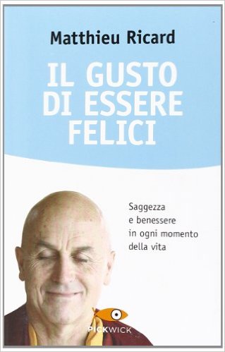 Il gusto di essere felici