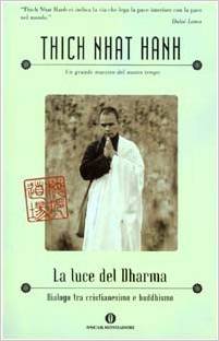 thich Nhat Hanh - La luce del Dharma