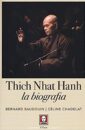 Thich Nhat Hahn. La biografia