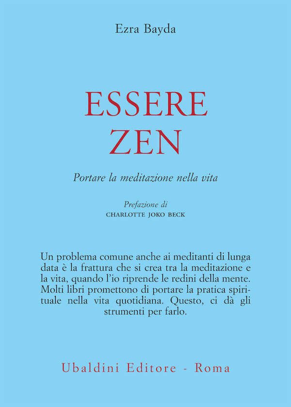 Ezra Bayda, Essere zen