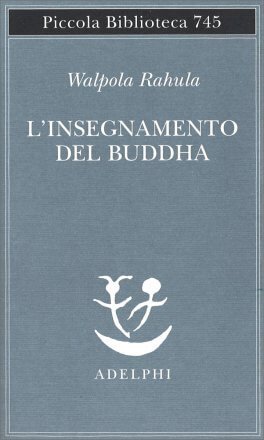 Walpola Rahula, L'Insegnamento del Buddha