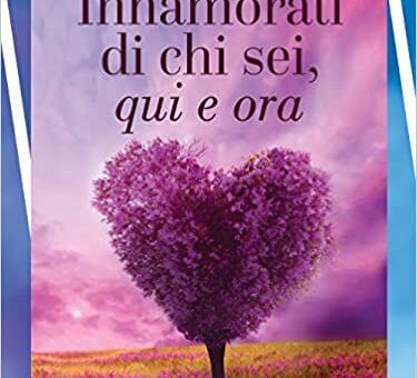 Jeff Foster, Innamorati di chi sei, qui e ora