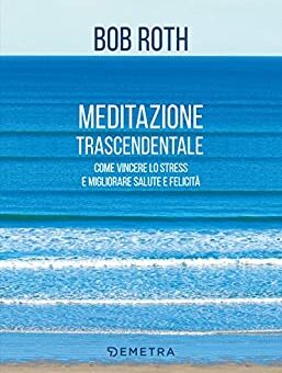 Bob Roth, Meditazione trascendentale